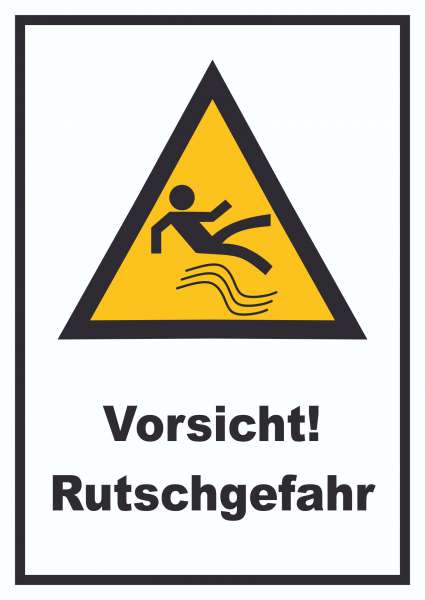 Vorsicht Rutschgefahr Schild