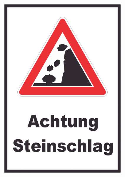 Achtung Steinschlag Schild