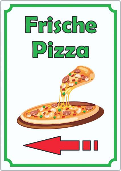 Frische Pizza Aufkleber Hochkant mit Pfeil links