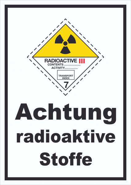 Schild radioaktive Stoffe Radioactive III-GELB hochkant