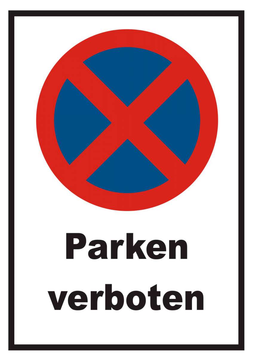 Parken verboten Schild | HB-Druck Schilder, Textildruck & Stickerei