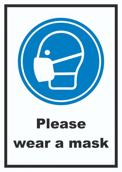 Please wear a mask Schild