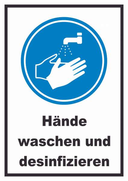 Hände waschen und desinfizieren Schild