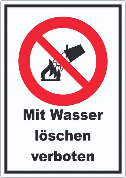 Mit Wasser löschen verboten Aufkleber