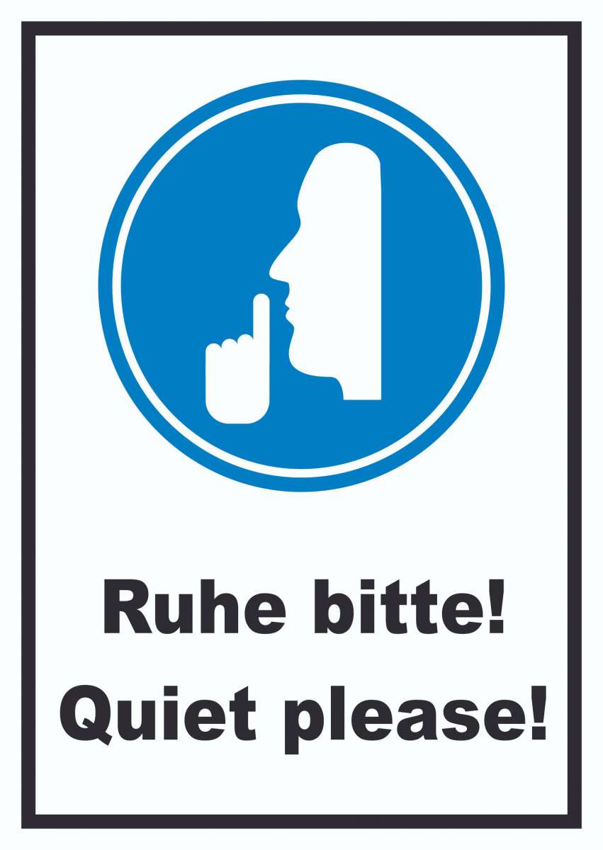 Ruhe bitte Quiet please Schild | HB-Druck Schilder, Textildruck