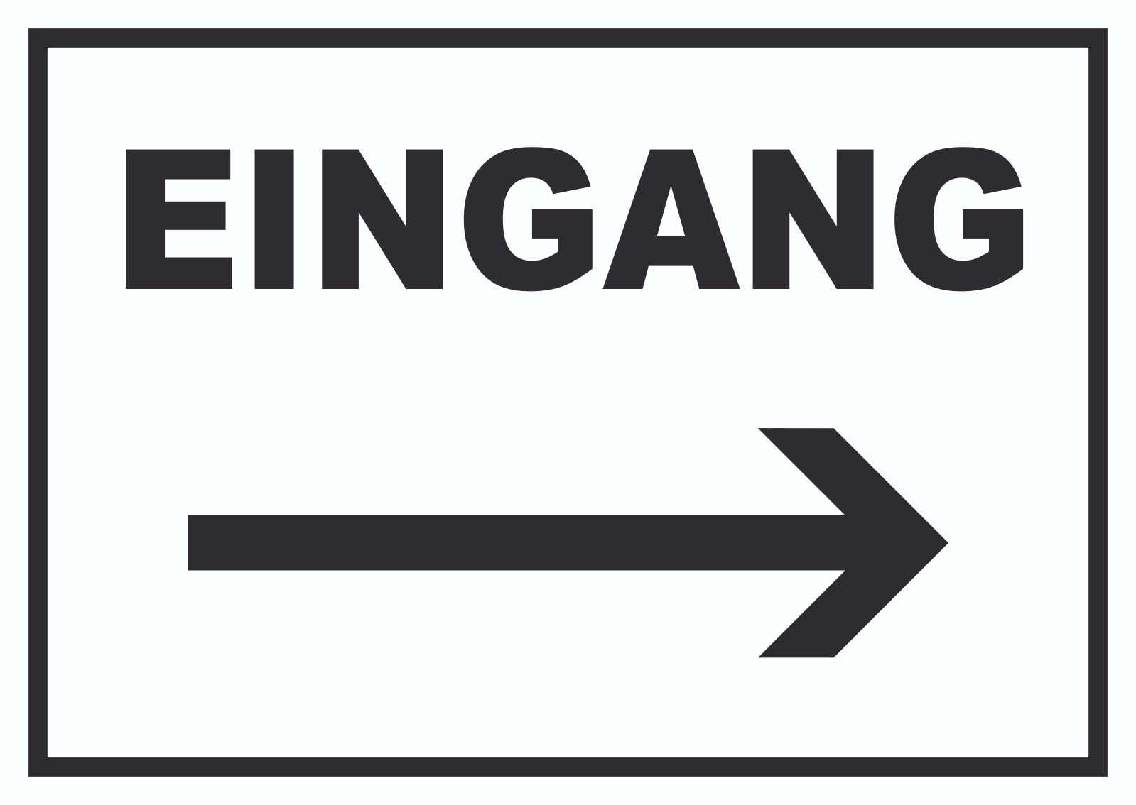 Schild Eingang 