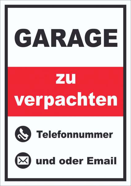 Garage zu verpachten Schild hochkant