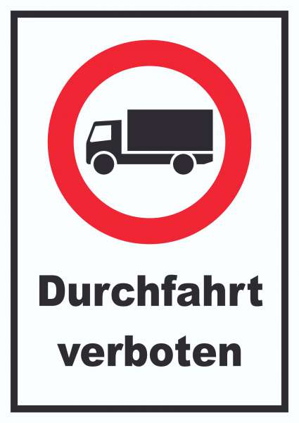 Durchfahrt verboten LKW Symbol Schild