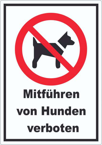 Mitführen von Hunden verboten Aufkleber