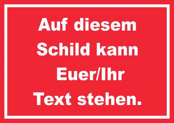 Schild mit Wunschtext waagerecht Text weiss Hintergrund rot