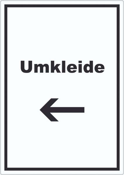 Umkleide Aufkleber mit Text und Richtungspfeil links Ankleide Kabine hochkant