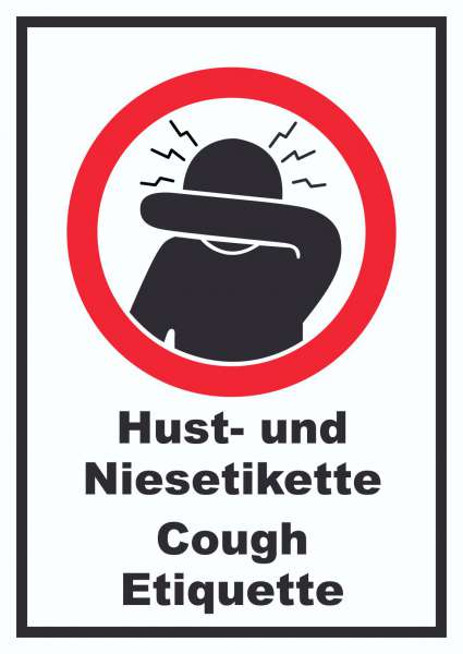 Husten und Niesetikette beachten Cough Etiquette Symbol und Text Schild
