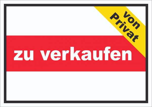 zu verkaufen von privat Schild mit Text Verkaufsschild