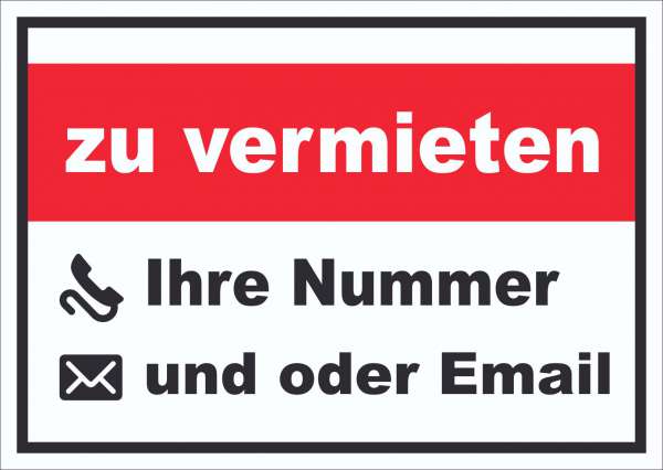 zu vermieten Schild mit Wunschtext