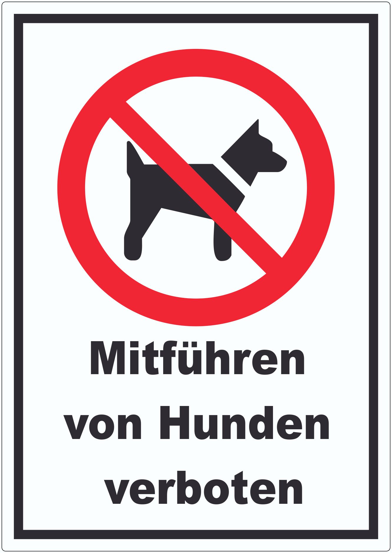 Mitführen von Hunden verboten Symbol Aufkleber 