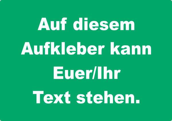 Aufkleber Wunschtext waagerecht weiss-grün ohne Rahmen