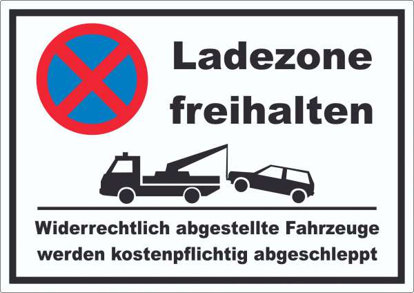 Parken verboten Ladezone freihalten Aufkleber