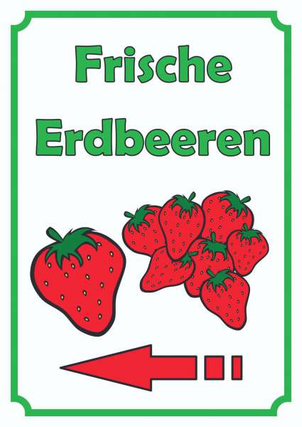 Verkaufsschild Schild Erdbeeren Hochkant mit Pfeil links