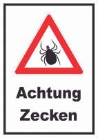 Achtung Zecken Schild Achtung Zecken Schild