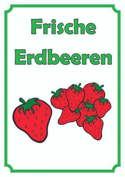 Verkaufsschild Schild Erdbeeren Hochkant