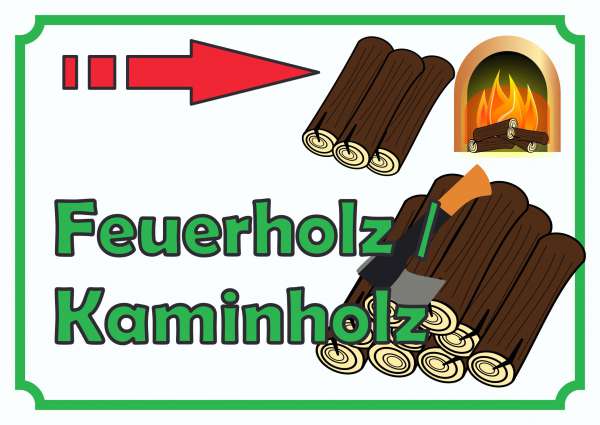 Verkaufsschild Schild Feuerholz rechts