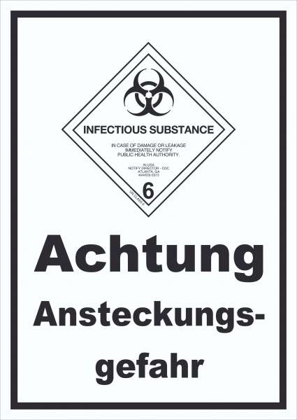 Schild Ansteckungsgefahr Infectious Substance hochkant