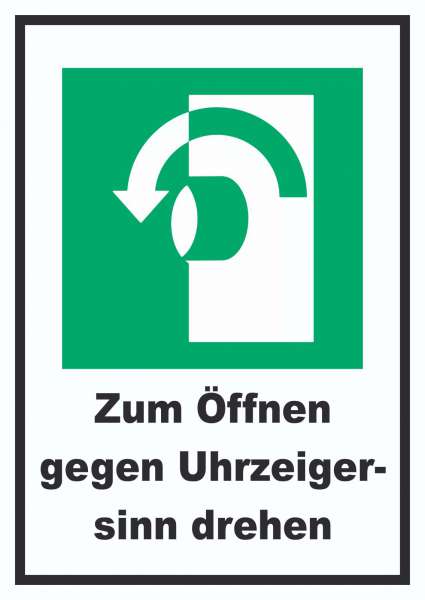 Zum Öffnen gegen Uhrzeigersinn drehen Schild