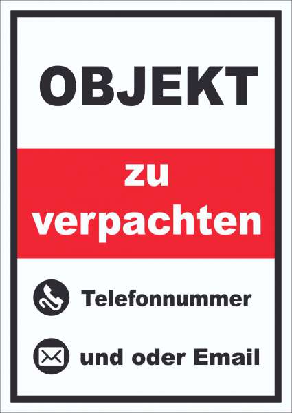 Objekt zu verpachten Schild hochkant