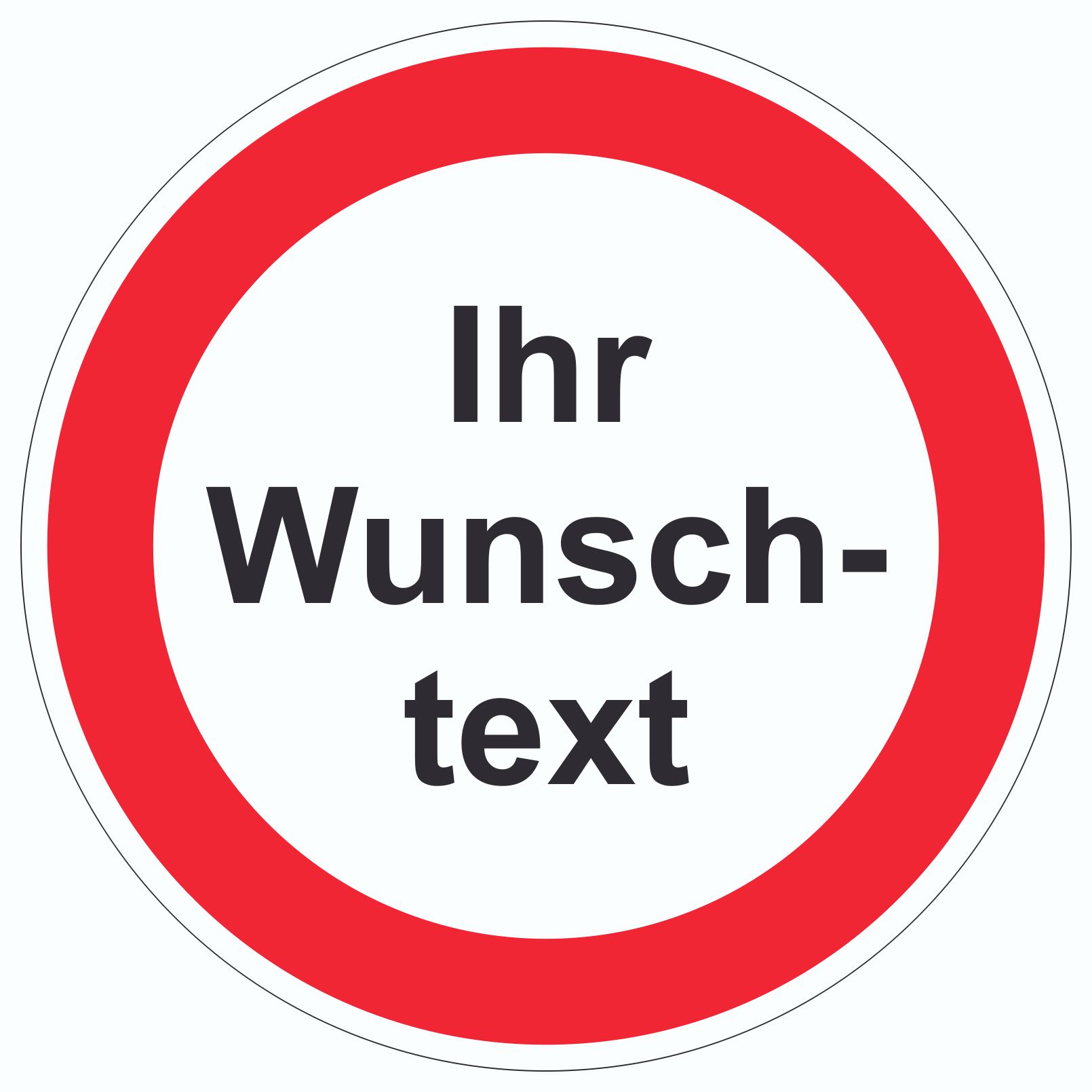 Aufkleber Wunschtext verboten Symbol  HB-Druck Schilder, Textildruck &  Stickerei Onlineshop