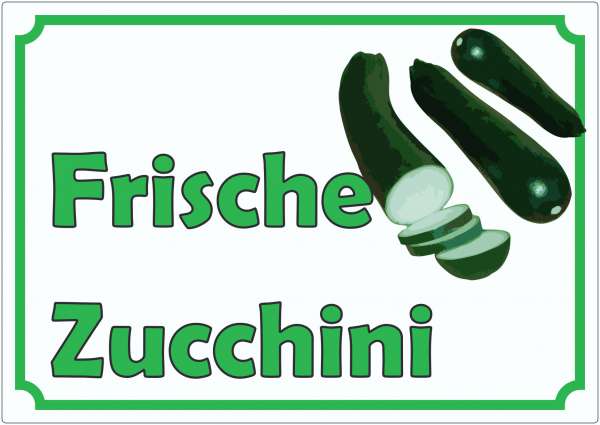 Frische Zucchini Werbeaufkleber Hofladen Verkaufsförderung