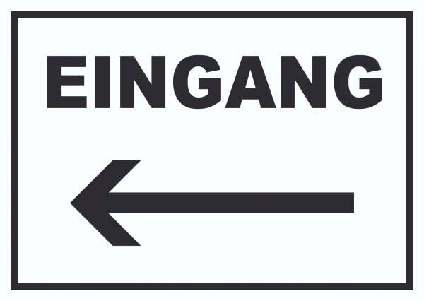 Eingang links Schild