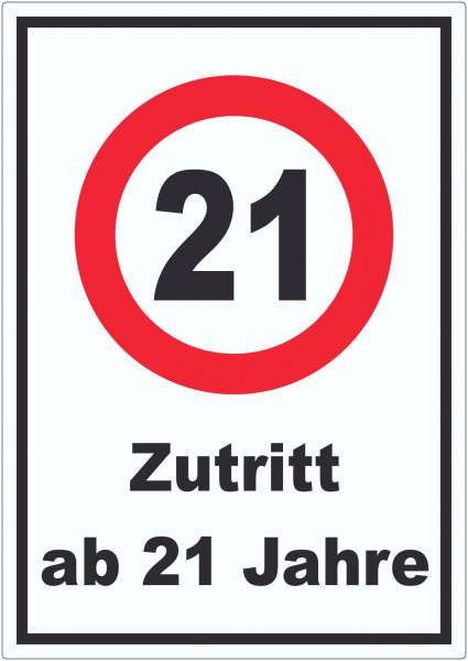 Zutritt ab 21 Jahre Aufkleber