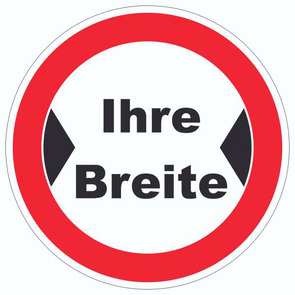 Durchfahrtsbreite Aufkleber Kreis mit Ihrer Wunschbreite Symbol