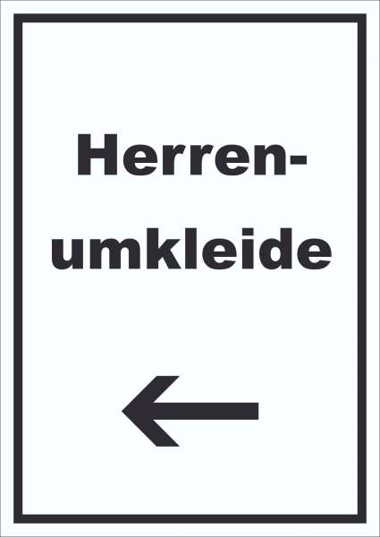 Herrenumkleide Schild mit Text und Richtungspfeil links hochkant