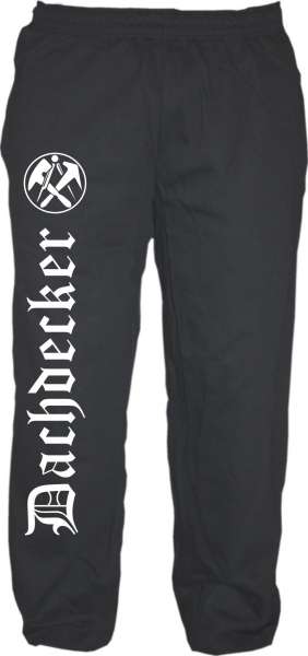 Dachdecker Jogginghose - bedruckt - Sweatpants - Jogger - Hose