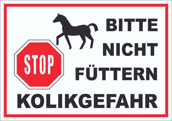 Pferde Bitte nicht füttern Kolikgefahr Aufkleber