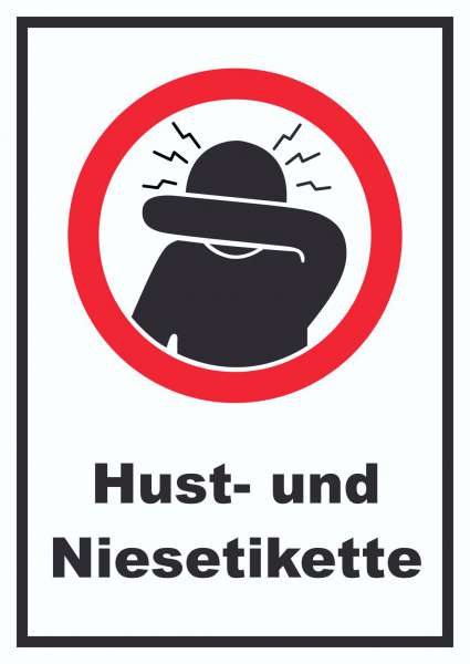 Husten und Niesetikette beachten Symbol und Text Schild