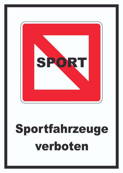 Fahrverbot für Sportboote Symbol und Text Sportfahrzeuge verboten