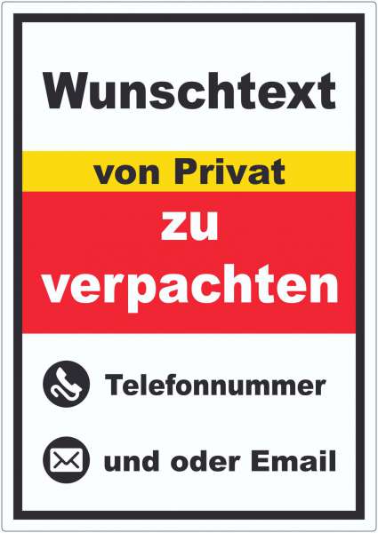 Wunschtext zu verpachten von Privat Aufkleber hochkant