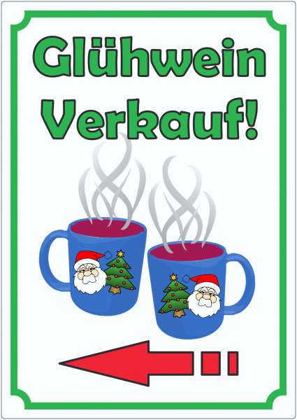 Glühwein Werbeaufkleber Aufkleber Hochkant mit Pfeil links