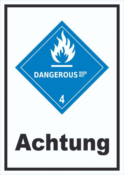 Schild wasserreaktive Stoffe Achtung Dangerous when wet hochkant