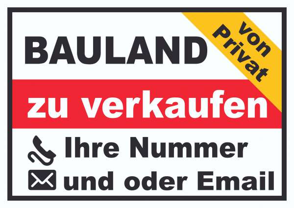 Bauland zu verkaufen von privat Schild