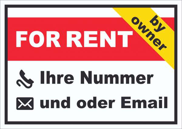 For Rent by owner Schild mit Wunschtext