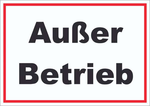 Außer Betrieb Aufkleber