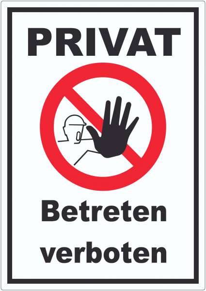 Privat Betreten verboten Aufkleber