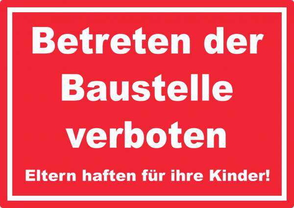 Betreten der Baustelle Aufkleber weiß-rot