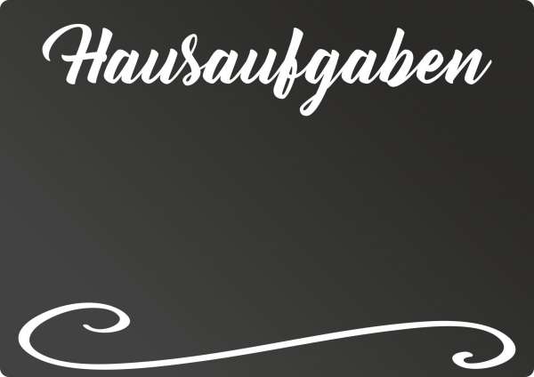 Hausaufgaben Tafel - waagerecht - Kreidetafel Chalkboard