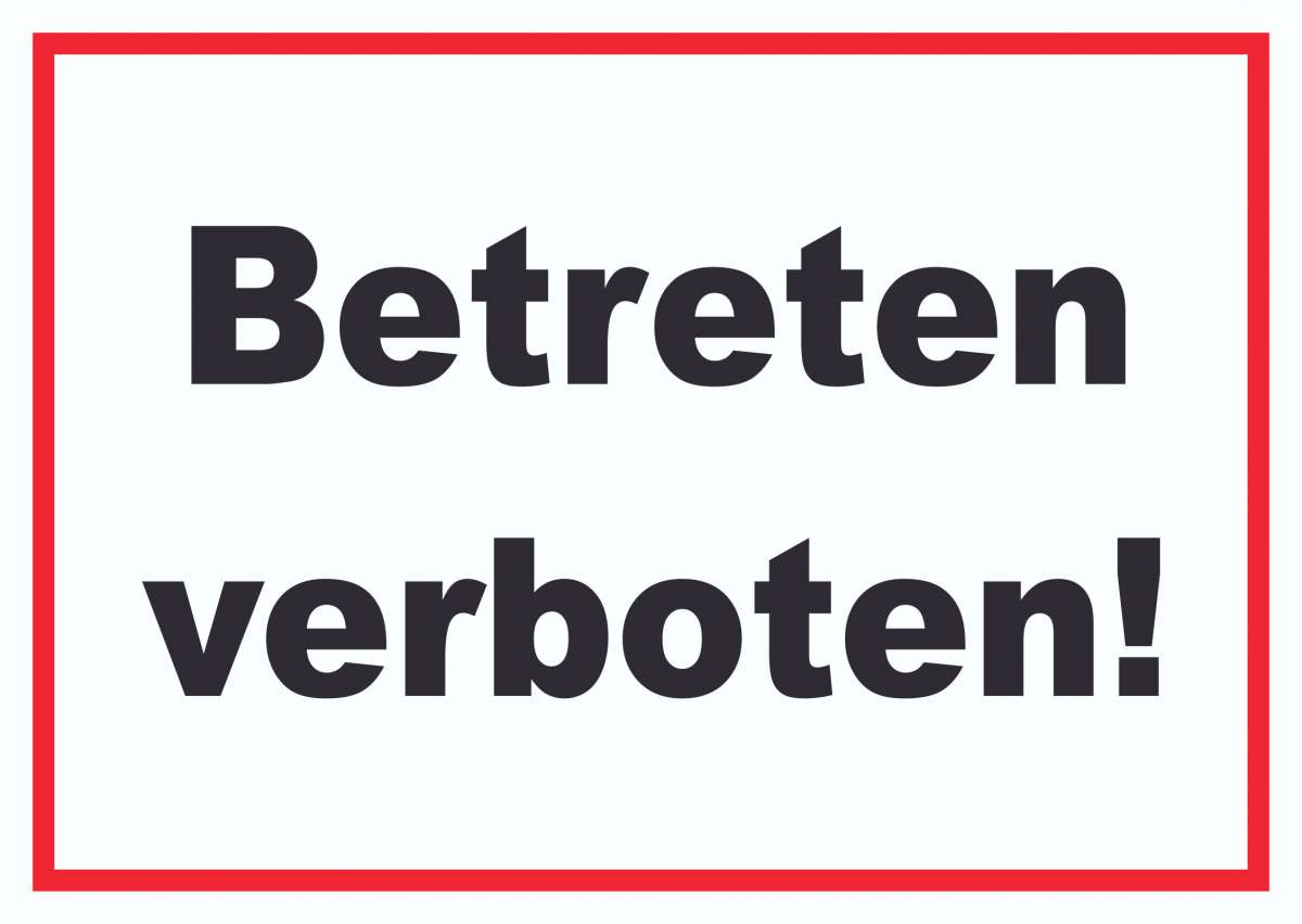 Betreten verboten Schild HBDruck Schilder, Textildruck & Stickerei