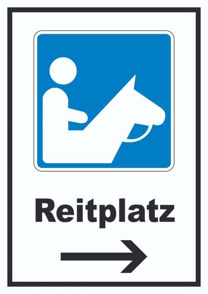 Reitplatz Schild mit Pfeil rechts