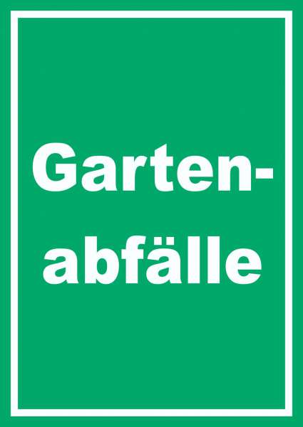 Gartenabfälle Mülltrennung Schild mit Text hochkant